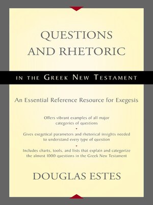 cover image of Questions and Rhetoric in the Greek New Testament